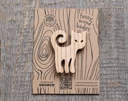 Wooden Pin For Cat Lovers White Ash Wood Badge Wood Pin Funny Animal Lapel Pin Wooden Cat Brooch Birthday Gift For Her En Wood Badge Wooden Cat Cat Brooch