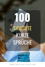 100 Saugute Kurze Spruche Kurze Spruche Spruche Spruche Zitate