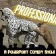Trust Me, I'm a Professional: A PowerPoint Comedy ... event in New Orleans, LA
