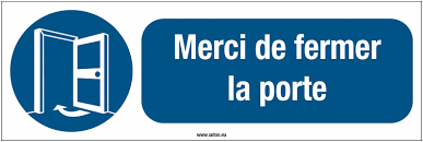 Panneaux Et Autocollant Merci De Fermer La Porte Seton Fr