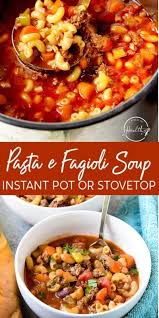 Pasta E Fagioli Soup Instant Pot Or Stovetop A Pinch Of Healthy Recipe In 2020 Pasta E Fagioli Soup Healthy Instant Pot Recipes Soup Recipes