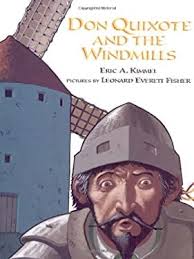 Pre-Owned Don Quixote and the Windmills (Hardcover) 0374318255  9780374318253