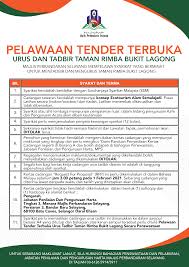 Garis panduan pendaftaran kontraktor fasiliti. Pelawaan Tender Terbuka Urus Dan Tadbir Taman Rimba Bukit Lagong Portal Rasmi Majlis Perbandaran Selayang Mps