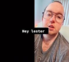Hey Lester