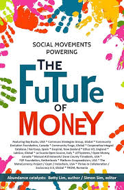 Social movements powering the future of money See more