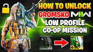 HOW TO UNLOCK GROMSKO in MODERN WARFARE 2 | LOW PROFILE CO-OP MISSION GUIDE  (GROMSKO OPERATOR SKIN) - YouTube