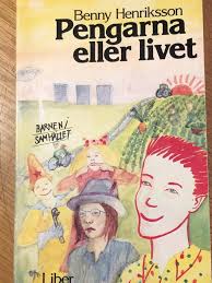 Pengarna eller livet