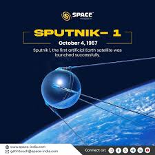 🚀 Sputnik-1 🚀 On 🗓️ October 4th, 1957, Sputnik 1 🚀 made its epic  journey into 🌎 Earth's orbit, marking the dawn of the 🌌 space age! This  incredible achievement shocked the