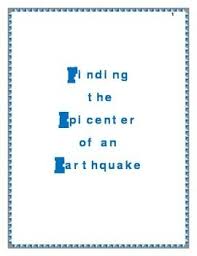Finding The Epicenter Of An Earthquake Epicenter Earthquake Teaching