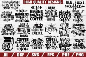 Coffee Svg Bundle Coffee Quotes Coffee Sayings Dxf Eps 564918 Cut Files Design Bundles