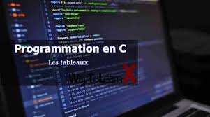 Programmation En C Les Tableaux Waytolearnx
