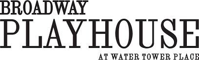 Broadway Playhouse At Water Tower Place Chicago Tickets Schedule Seating Chart Directions