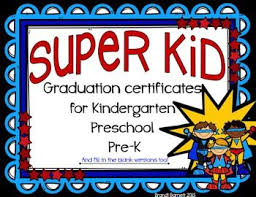 Super Hero Themed Graduation Certificates Kindergarten Graduation Themes Preschool Graduation Pre K Graduation