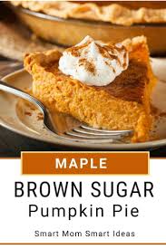 Maple Brown Sugar Pumpkin Pie Recipe Recipe Sugar Pumpkin Pie Recipe Pumpkin Pie Recipes Sugar Pumpkin