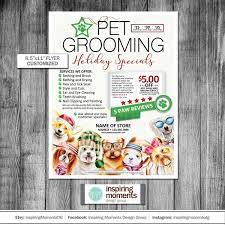 After playing hard all day, your dog can be pampered with our grooming services or be taken for a 30 minute nature stroll by one of our experienced staff members. Dog Grooming Flyer Printable Holiday Dog Groomer Small Etsy Dog Grooming Shop Dog Grooming Dog Holiday