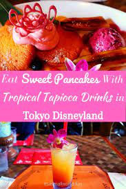 New Pancake Restaurant In Adventureland Disneyland Food Pancake Restaurant Tasty Pancakes