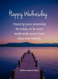 Explore our collection of motivational and famous quotes by authors you know and love. 110 Wednesday Greeting Ideas In 2021 Wednesday Greetings Good Morning Wednesday Happy Wednesday Quotes
