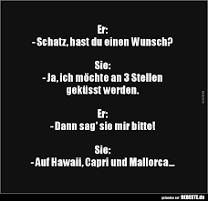 Er Schatz Hast Du Einen Wunsch Lustige Bilder Spruche Witze Echt Lustig