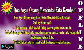 Karena keterbatasan pandangan kita, bisa jadi kita cepat menganggap bahwa si dia adalah yang terbaik buat anda. Doa Agar Orang Mencintai Kita Kembali For Android Apk Download