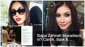 Nur zahirah macwilson binti zainol (born 1 february 1995) is a malaysian actress and model. Zahirah Macwilson Kantoi Berpegangan Tangan Dengan Zul Ariffin Eh Siapa Dia Ni
