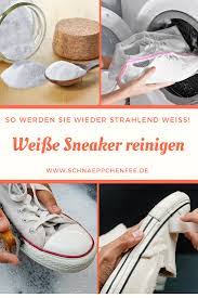 weisse sneaker reinigen 7 clevere tipps zum saubermachen weisse sneaker weisse schuhe reinigen sneaker