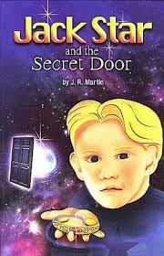 Jack Star and the Secret Door, j.r. martin. (Paperback 1883906520)