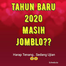 Gambar Kata Keren Ucapan Tahun Baru Jomblo 2020 2021 Ucapan Tahun Baru Lucu Selamat Tahun Baru