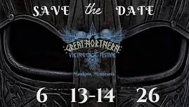 Vikings Return to Mankato! Great Northern Viking Festival