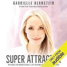 Super attractor oracle cards52 affirmations to help you start manifesting limitless abundance today. Amazon Com Super Attractor Methods For Manifesting A Life Beyond Your Wildest Dreams Audible Audio Edition Gabrielle Bernstein Gabrielle Bernstein Audible Studios Audible Audiobooks