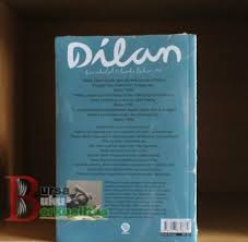 Dengan begitu, sinopsis bukan langkah apresiasi. Sinopsis Novel Dilan 1 Dia Adalah Dilanku 1990 Karya Pidi Baiq Toko Buku Online Bursa Buku Berkualitas