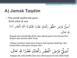 Solat jamak zohor dan asar. Niat Solat Jamak Shefalitayal