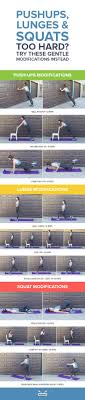 March 27, 2016 by admin. Not Ready For Pushups Lunges Or Squats Try Gentle Modifications