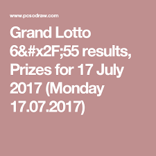 Grand Lotto 6 X2f 55 Results Prizes For 17 July 2017 Monday 17 07 2017 Super Lotto Lotto Lottery Results