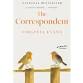 "The Correspondent: A Novel", by Virginia Evans event image