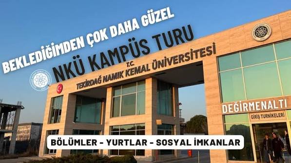 Tekirdağ Namık Kemal Üniversitesi Tanıtım Turu I NKÜ Vlog