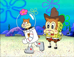 Spongebob With A Squirrel Mask Sandy This Is Your Pappy Speaking And I Forbid You To Go After This Worm Y All Come Back Here Young Lady Sandy You Ain