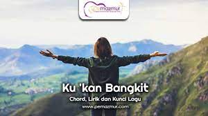 Download lagu kukan bangkit mp3 gratis dalam format mp3 dan mp4. 36 Ku Kan Bangkit Pemazmur