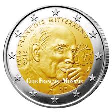 Je souhaiterai connaitre la valeur d'une piece de 2 euro: Tresor Du Patrimoine 2 Euro France 2016 Francois Mitterrand