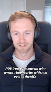 Calling all Veterans, this book series was literally written for you!, I  wanted to write main characters that represented vets and the banter that  goes
