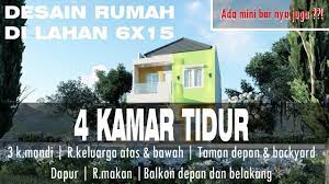 Rumah Lahan 6x15 Dengan 4 Kamar Tidur Youtube Rumah Kamar Tidur Tidur