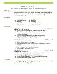 There are plenty of ways to give your cv a boost, gain the skills that potential employers are after and get your foot in the door. Housekeeping Aide Resume Example No Experience Resumes Livecareer