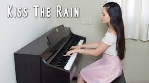 Alongside with may be and river flows in you (first love), this is the most famous piece by the composer. Kiss The Rain Sheet Music Piano Solo Pdf Download Streaming Oktav