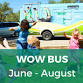 The W.O.W. Bus Arrives!