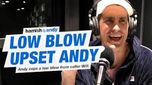 Low Blow Upset Andy