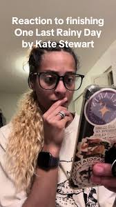 One Last Rainy Day Tyler and Zack Kate Stewart