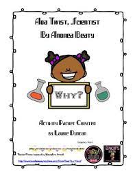 Perfect for stem education at school and home. Ada Twist Scientist Activity Packet By Laurie Duncan Tpt