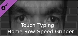 The test has timer options of 1 to 5 minutes. Touch Typing Home Row Speed Grinder Eyes Only Skin On Steam