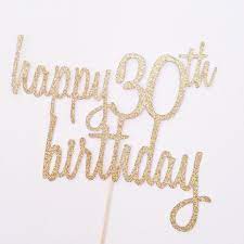 Happy 30th Birthday Cake Topper Glitter Cake Topper In Gold Birthday Cake Topper Thirty Buon Compleanno 30 Buon Compleanno Auguri Di Buon Compleanno