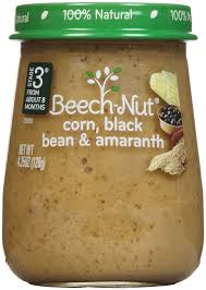 Black Beans For Baby Food Beech Nut Stage 3 Just Purees Corn Black Bean Amaranth Black Beans Baby Food Recipes Amaranth