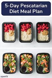 5 Day Pescatarian Meal Prep Recipes Included Openfit Pescatarian Meal Plan Pescatarian Recipes Healthy Pescetarian Recipes
